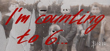 恐怖冒险游戏《I'm counting to 6...》已登录Steam！(恐怖冒险游戏推荐)